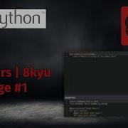 Python CodeWars 8kyu Challenge 1