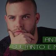 Anthony Sultanto E Notte
