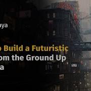 How To Build A Futuristic City From The Ground Up In Maya