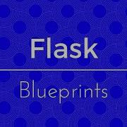Intro To Flask Blueprints