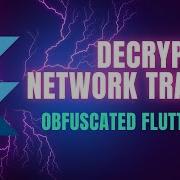 Decrypting Network Payloads In Obfuscated Flutter Apps Android