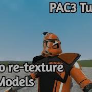 PAC3 Tutorial Re Texturing Models