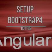 How To Setup Bootstrap4 Environments For Angular5