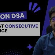 DSA In Python Course Leetcode 128 Longest Consecutive Sequence Part 39 Hindi Code Debug