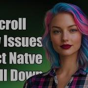 Fixing ScrollView Issues In React Native Can T Scroll To Bottom Solution