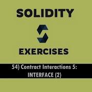 54 Contract Interactions 5 Interface 2