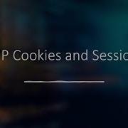 PHP Sessions And Cookies