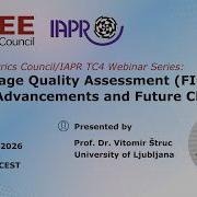 Face Image Quality Assessment FIQA Prof Vitomir Štruc Webinar June 2026