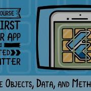 Your First Flutter App Chapter 6 Using Objects Data And Methods