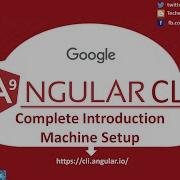 Angular CLI Introduction Machine Setup