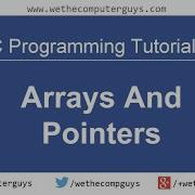 C Programming Language Tutorial Lect 24 Arrays And Pointers