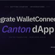 Integrate WalletConnect In A Canton DApp Canton Network Tutorial