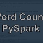 Word Count Using PySpark