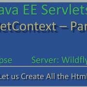 ServletContext Object Demo Part 2 JavaEE Wildfly Servlet Tutorial 16