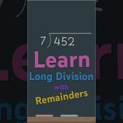 How To Do Long Division With Remainders Easy 3 Digit Math For Kids