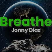 Jonny Diaz Breathe 8D