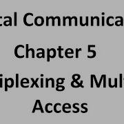 Multiplexing Multiple Access From Digital Communication DCO