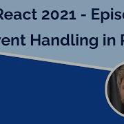 React 2021 Обработка событий Эпизод 5