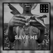 Listenbee Feat Naz Tokio Save Me Extended Cover Art