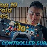 My Top 10 Android Games W Full Controller Support