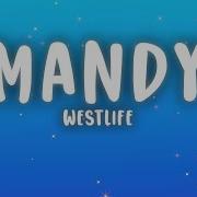 Westlife Mandy Lyrics
