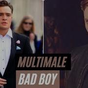 MultiMale Bad Boy