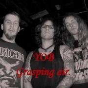Yob Grasping Air
