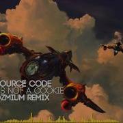 Source Code It S Not A Cookie Ozmium Remix