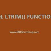 SQL LTRIM Function