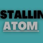 Installing Atom On Windows 10 Installing Atom WEB DEVELOPMENT COURSE Front End Web Development