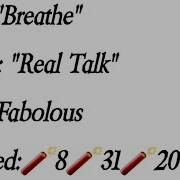 Fabolous Breathe Lyrics EXPLICIT