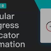 Flutter Circular Progress Indicator Animation With BLoC
