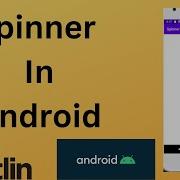 Text Spinner In Android Create Drop Down Menu Kotlin Android Studio Tutorial Quick Easy