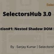 Innovation 1 Nested Shadow DOM Support