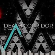 Death Corridor Song Dr Phonics Code Red Slowed Reverb