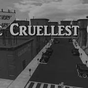 The Cruellest Cut