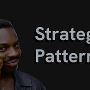 A Beginner S Guide To The Strategy Design Pattern