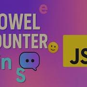 JavaScript Vowel Counter Project Step By Step Tutorial