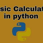 How To Make Basic Calculator In Python