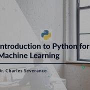 Introduction To PYTHON For Machine Learning Database Complex Models Chapter 15 Part 3