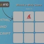 Build A Whack A Mole Game With HTML CSS And JavaScript Beginner Friendly Tutorial