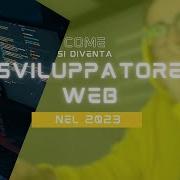 Come Si Diventa FULL STACK DEVELOPER Nel 2023 3 Consigli Bonus Developer Coding