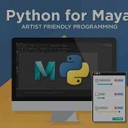 Python Programming Language For Maya Python For Maya