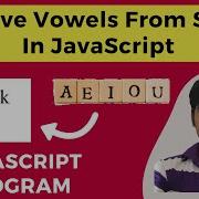 Remove Vowels From String In JavaScript JavaScript Programs