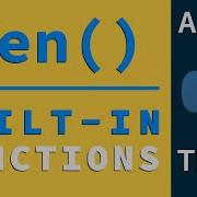 Get The Length Of Any List String Using Len Python Built In Functions