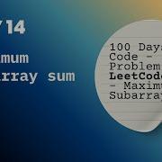 Day 14 LeetCode 53 Maximum Subarray Sum Kadane S Algorithm Explained Java DSA