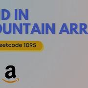 Find In Mountain Array Leetcode 1095 Interview Prep Series