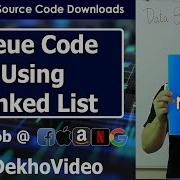 Implementing Queue Using Linked List In C Language With Code