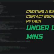 Creating A Simple Contact Book Using Python In Under 15 Mins