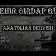 Bu Şehir Girdap Gülüm Anatolian Dervish Psychedelic Anatolian Rock